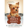 Max's Story: A Puppy Tale