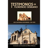 Testimonios de Florencio Serrano: Alta California Remembered, 1834-1850