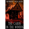 The Cabin in the Woods
