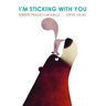 I'm Sticking with You