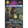 Shadowrun: Spells and Chrome
