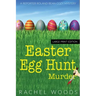 Easter Egg Hunt Murder: Large Print Edition