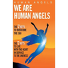We are Human Angels