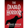 The Diablo Horror