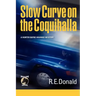 Slow Curve on the Coquihalla