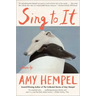 Sing to It: Stories