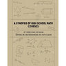 A Synopsis of High School Math Courses