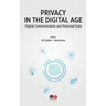 Privacy in the Digital Age: Digital Communication and Personal Data