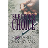 Surgeon's Choice