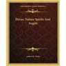 Devas, Nature Spirits and Angels