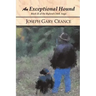 An Exceptional Hound: Book II of the Ryland Creek Saga
