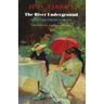 The River Underground: Selected Poems & Prose