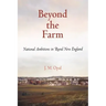 Beyond the Farm: National Ambitions in Rural New England