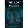 The Lost Prince: Tales of the Fabled Lands
