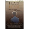 Heart to Heart: Meeting with God in the Lord's Prayer