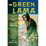The Green Lama: The Complete Pulp Adventures Volume 2