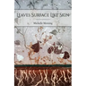 Leaves Surface Like Skin