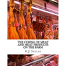 The Curing of Meat and Meat Products On The Farm