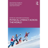 Physical Literacy Across the World