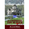 A Candidate For Murder: An Old Maids of Mercer Island Mystery