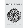 Horizons: A Journey Far Traversed