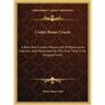 Codex Rosae Crucis: A Rare And Curious Manuscript Of Rosicrucian Interest, Now Published For The First Time In Its Original Form