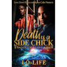 Death Of A Side Chick