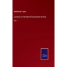 Lectures on the Moral Government of God: Vol. I