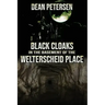Black Cloaks in the Basement of the Welterscheid Place