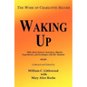 Waking Up: The Work of Charlotte Selver