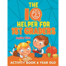 The IQ Helper for 1st Graders: Activity Book 6 Year Old