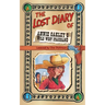 The Lost Diary of Annie Oakley's Wild West Stagehand