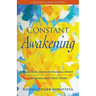 Constant Awakening