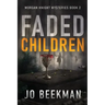 Faded Children