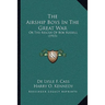 The Airship Boys In The Great War: Or The Rescue Of Bob Russell (1915)