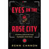 Eyes on the Rose City