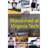 Bloodshed at Virginia Tech