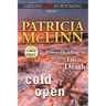 Cold Open: Large Print (Caught Dead In Wyoming, Book 7)