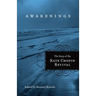 Awakenings: The Story of the Kate Chopin Revival