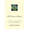 The Venus Return: Predictive Astrology for Love & Enjoyment