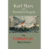 The Communist Manifesto: (Annotated Edition)