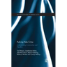 Policing Hate Crime: Understanding Communities and Prejudice
