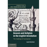 Reason and Religion in the English Revolution