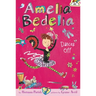 Amelia Bedelia Chapter Book #8: Amelia Bedelia Dances Off