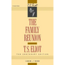 The Family Reunion: Verse Drama