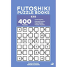 Futoshiki Puzzle Books - 400 Easy to Master Puzzles 6x6 (Volume 2)