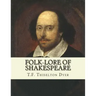 Folk-lore of Shakespeare