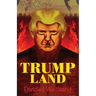 Trumpland: Divided We Stand