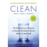 Clean -- Expanded Edition: The Revolutionary Program to Restore the Body's Natural Ability to Heal Itself