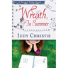 Wreath, In Summer: A Wreath Willis Novel